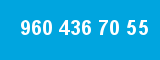 960 436 70 55